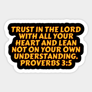 Bible Verse Proverbs 3:5 Sticker